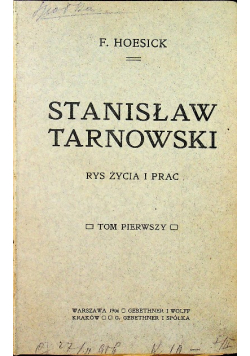 Stanisław Tarnowski Rys życia i prac Tom I 1906 r