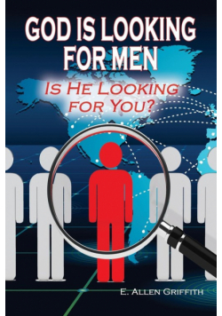 God is Looking for Men