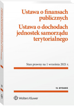 Ustawa o finansach publicznych Ustawa o dochodach jednostek samorządu terytorialnego