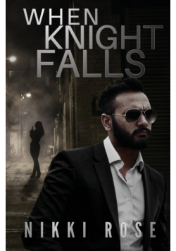 When Knight Falls