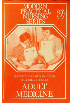 Modern practical Nursing series Adult medicine