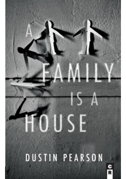 A Family is a House