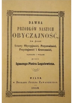 Dawna Przodków Naszych Obyczajność reprint 1859