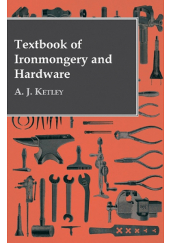 Textbook of Ironmongery and Hardware