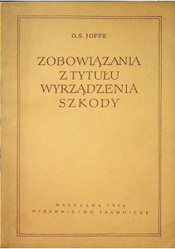 Zobowiązania z tytułu wyrządzenia szkody