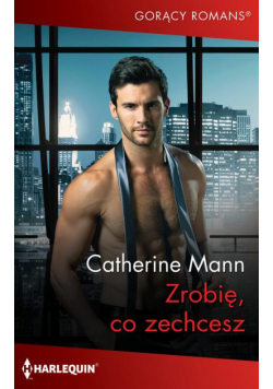 Zrobię, co zechcesz
