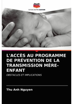 L'accès Au Programme De Prévention De La Transmission Mère-Enfant