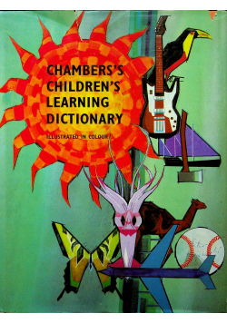 Chambers childrens learning dictionary