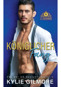 Königlicher Fang