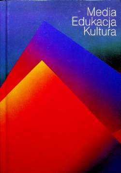Media edukacja kultura