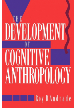 The Development of Cognitive Anthropology