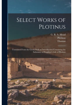Select Works of Plotinus