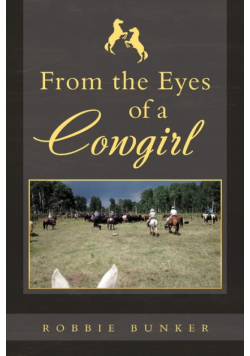 From the Eyes of a Cowgirl