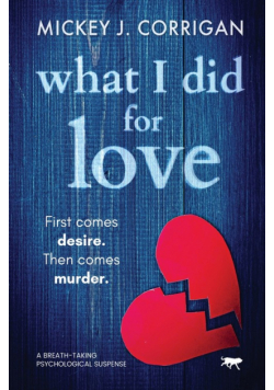What I Did for Love