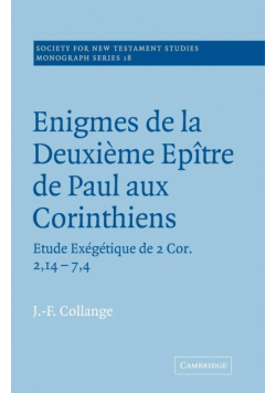 Enigmes de La Deuxieme Epitre de Paul Aux Corinthiens