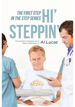 The First Step, Hi' Steppin'