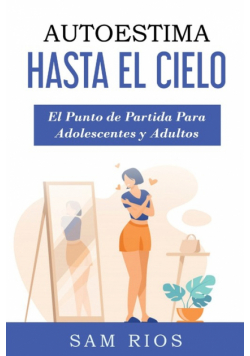 Autoestima Hasta el Cielo