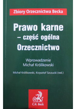 Prawo karne część ogólna Orzecznictwo