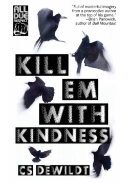 Kill 'Em With Kindness