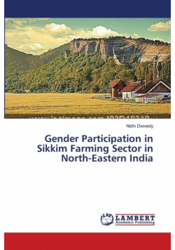 Gender Participation in Sikkim Farming Sector in North-Eastern India