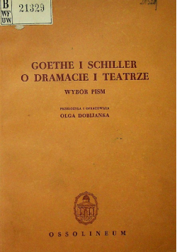Goethe i Schiller o dramacie i teatrze