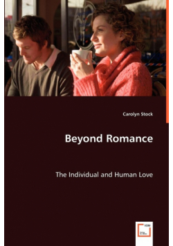 Beyond Romance