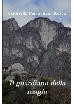 Il guardiano della magia