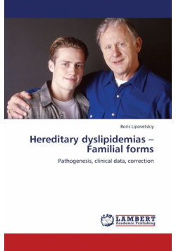 Hereditary Dyslipidemias - Familial Forms