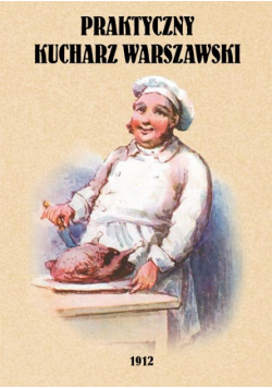 Praktyczny kucharz warszawski
