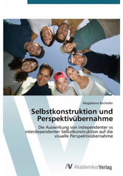 Selbstkonstruktion und Perspektivübernahme