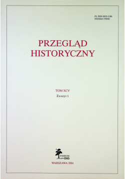 Przegląd historyczny tom XCV zeszyt 1