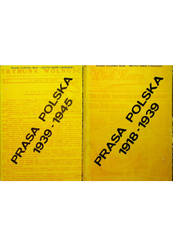 Prasa polska 1918-1939/ 1939-1945