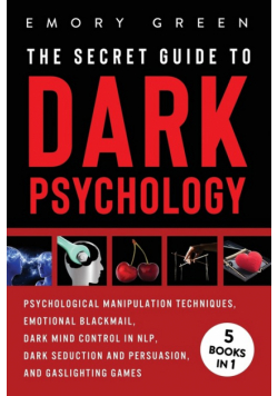 The Secret Guide To Dark Psychology