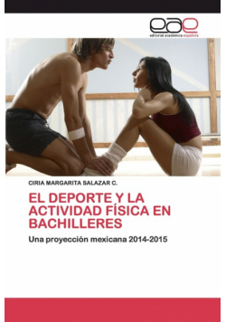 El Deporte Y La Actividad Física En Bachilleres