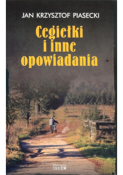 Cegiełki i inne opowiadania