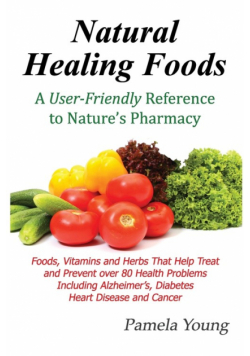 Natural Healing Foods