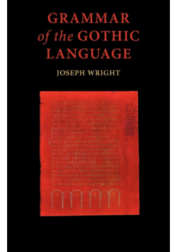 Grammar of the Gothic Language