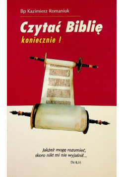 Czytać biblię koniecznie