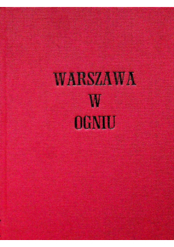 Warszawa w ogniu 1946 r