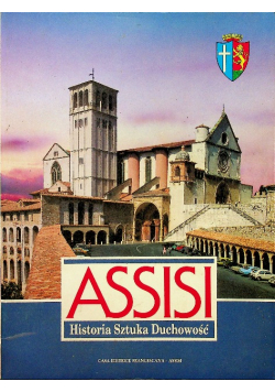 Assisi Historia Sztuka Duchowość