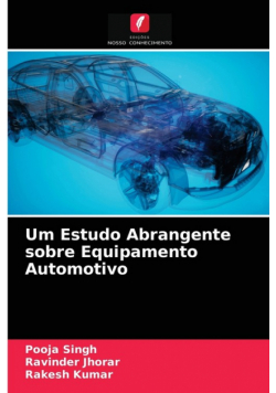 Um Estudo Abrangente sobre Equipamento Automotivo