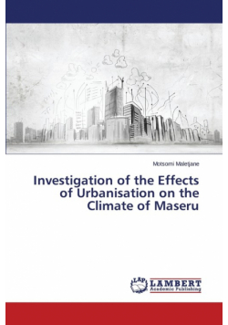 Investigation of the Effects of Urbanisation on the Climate of Maseru