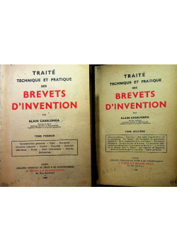 Traite de technique et pratique des brevets dinvention Tome Premier Deuxieme 1949 r.