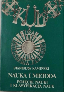 Nauka i metoda pojęcie nauki i klasyfikacja nauk