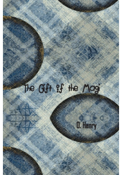 The Gift of the Magi
