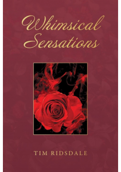 Whimsical Sensations