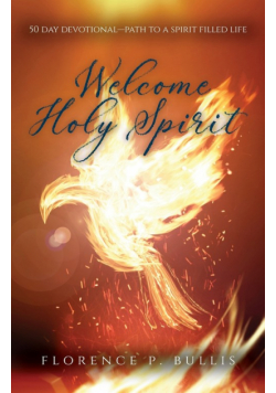 Welcome Holy Spirit