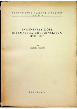 Inwentarze dóbr biskupstwa chełmińskiego