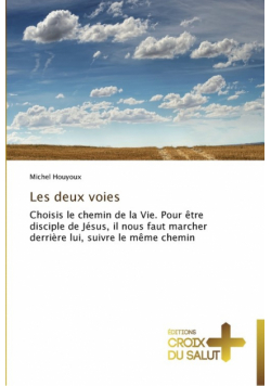 Les deux voies