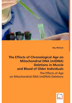 The Effects of Chronological Age on Mitochondrial DNA Deletions in Muscle and Blood of Older Individuals